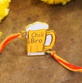 Chill Bro - Beer Glass - Rakhi